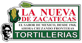 LA NUEVA DE ZACATECAS, EL SABOR DE MEXICO, DESDE 1968, AHORA CRUZANDO FRONTERAS, TORTILLERIAS 76 AVM logo
