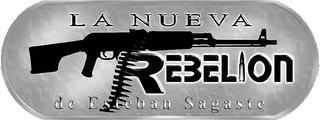 LA NUEVA REBELION DE ESTEBAN SAGASTE logo