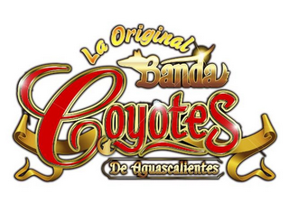 LA ORIGINAL BANDA COYOTES DE AGUASCALIENTES logo