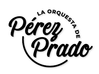 LA ORQUESTA DE PEREZ PRADO logo