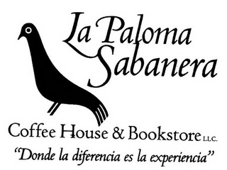 LA PALOMA SABANERA COFFEE HOUSE & BOOKSTORE "DONDE LA DIFERENCIA ES LA EXPERENCIA" logo