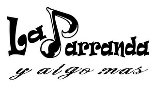LA PARRANDA Y ALGO MAS logo