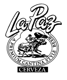 LA PAZ A PREMIUM CANTINA STYLE BEER CERVEZA logo