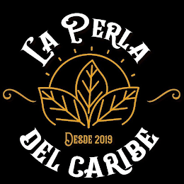 LA PERLA DEL CARIBE DESDE 2019 logo