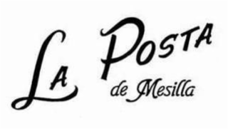 LA POSTA DE MESILLA