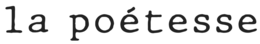 LA POÉTESSE logo