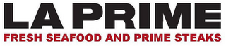 LA PRIME FRESH SEAFOOD AND PRIME STEAKS logo