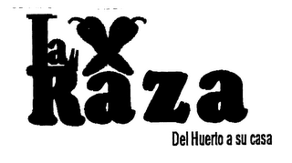 LA RAZA DEL HUERTO A SU CASA logo