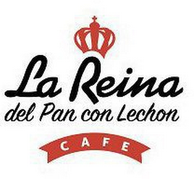 LA REINA DEL PAN CON LECHON CAFE logo
