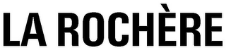 LA ROCHÈRE logo