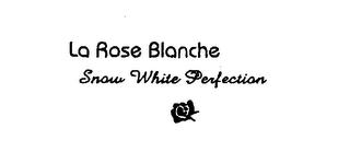LA ROSE BLANCHE SNOW WHITE PERFECTION logo