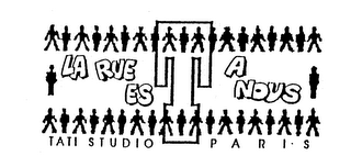 LA RUE EST A NOUS TATI STUDIO PARIS logo
