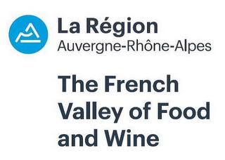 LA RÉGION AUVERGNE-RHÔNE-ALPES THE FRENCH VALLEY OF FOOD AND WINE logo