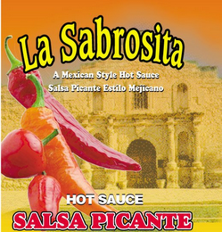 LA SABROSITA A MEXICAN STYLE HOT SAUCE SALSA PICANTE ESTILO MEJICANO logo