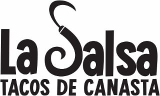 LA SALSA TACOS DE CANASTA logo