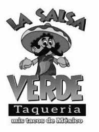 LA SALSA VERDE TAQUERIA MIS TACOS DE MÉXICO logo