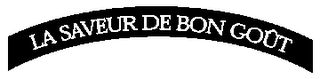 LA SAVEUR DE BON GOUT logo