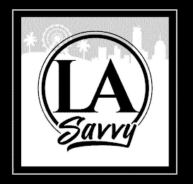LA SAVVY
