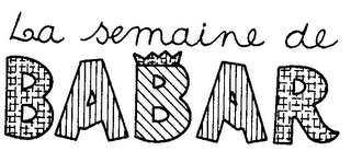 LA SEMAINE DE BABAR logo