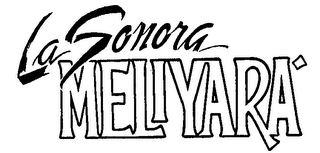 LA SONORA MELIYARA logo