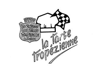 LA TARTE TROPEZIENNE LE CREATEUR DE LA TARTE TROPEZIENNE A. MICKA logo