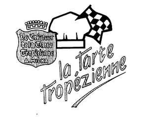 LA TARTE TROPÉZIENNE LE CRÉATEUR DE LA TARTE TROPÉZIENNE A. MICKA logo