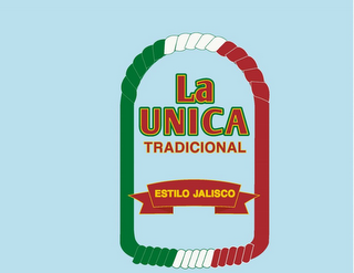 LA UNICA TRADICIONAL ESTILO JALISCO logo