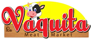 LA VAQUITA MEAT MARKET logo