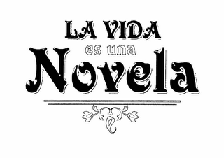 LA VIDA ES UNA NOVELA logo