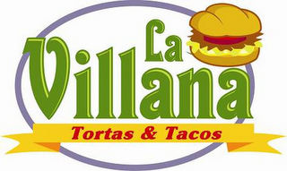 LA VILLANA TORTAS & TACOS logo