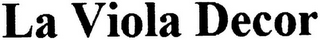 LA VIOLA DECOR logo