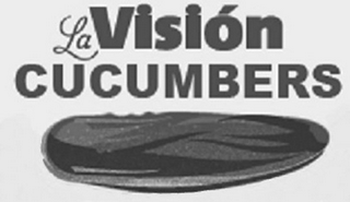 LA VISIÓN CUCUMBERS logo