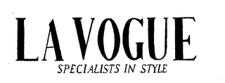 LA VOGUE SPECIALISTS IN STYLE logo