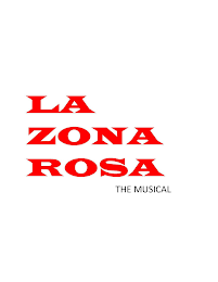 LA ZONA ROSA  THE MUSICAL logo