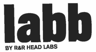 LABB BY R&R HEAD LABS