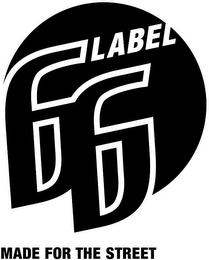 LABEL66 MADE FOR THE STREET logo