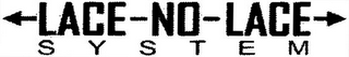 LACE-NO-LACE SYSTEM logo
