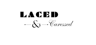 LACED & CARESSED logo