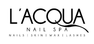 L'ACQUA NAIL SPA NAILS | SKIN | WAX | LASHES logo