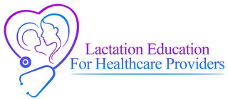 LACTATION EDUCATION FOR HEALTHCARE PROVIDERS logo
