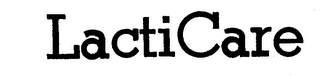 LACTICARE