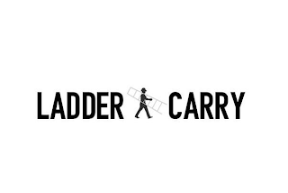 LADDER CARRY
