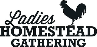 LADIES HOMESTEAD GATHERING logo
