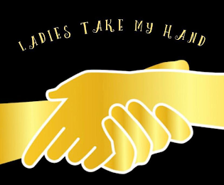 LADIES TAKE MY HAND logo