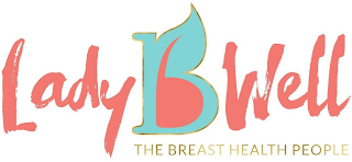 LADY B WELL THE BREAST HEALTH PEOPLE logo