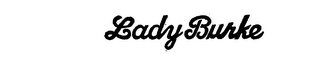 LADY BURKE logo