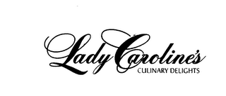 LADY CAROLINE'S CULINARY DELIGHTS logo