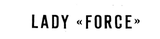 LADY FORCE logo