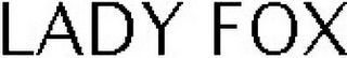 LADY FOX logo