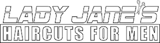 LADY JANE'S HAIRCUTS FOR MEN logo